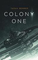   Colony One
