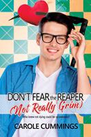   Don't Fear the (Not Really Grim) Reaper