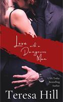   Love With A Dangerous Man
