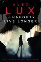   The Naughty Live Longer