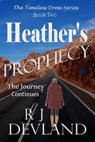   Heather's Prophecy
