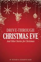   Drive-Throuh Christmas Eve