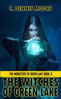   The Witches of Green Lake