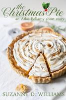   The Christmas Pie: An Atlas Bellamy Short Story