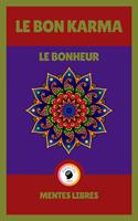 Le bon Karma - Le Bonheur