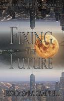   Fixing the Future