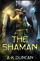   The Shaman