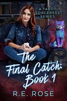   The Final Catch