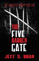   The Five Barred Gate