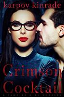 Vampire Girl 10: Crimson Cocktail (A Vampire Librarian Novella)
