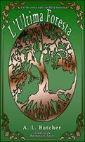   L'Ultima Foresta