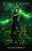   Cradle to Grave