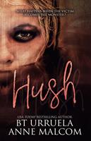   Hush