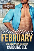   Fulfilling February