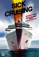   Sick Cruising