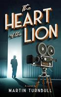   The Heart of the Lion