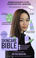   Skincare Bible: Dermatologist's Tips For Cosmeceutical Skincare