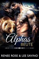   Alphas Beute