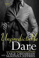   Unpredictable Dare