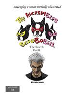 The Incredibles Scoobobell The Search Part III