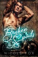   Broken Spirits