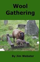   Wool Gathering