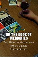   On the Edge of Memories The Random Collection