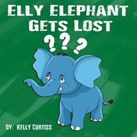   Elly Elephant Gets Lost