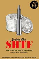   Surviving When SHTF