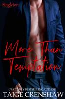   More than Temptation