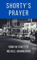   Shorty's Prayer
