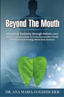   Beyond The Mouth