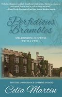   Perfidious Brambles