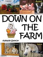   Down On The Farm