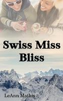   Swiss Miss Bliss
