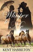   Whisper To Me
