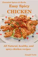   Easy Spicy Chicken