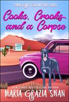 Cooks, Crooks and a Corpse