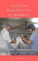   Artificial Reproduction in Mammals