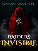   Raiders Invisible