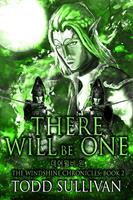   There Will Be One