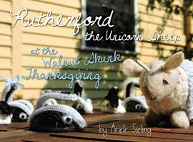   Rutherford the Unicorn Sheep at the Walnut Skunk Thanksgiving