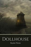   Dollhouse