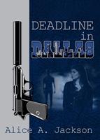   Deadline in Dallas