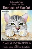 The Year of the Cat: A Cat of Roving Nature