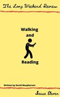   Walking and Reading