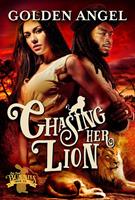   Chasing Her Lion