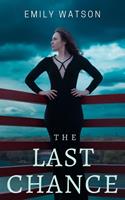   The Last Chance