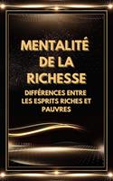   Mentalité de la Richesse