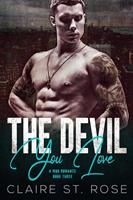   The Devil You Love